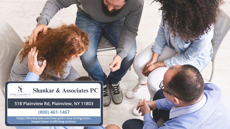 Nassau County Immigration Attorney Rajat Shankar Explains How Labor Trafficking Victims in New York Can Pursue T Visa Protection